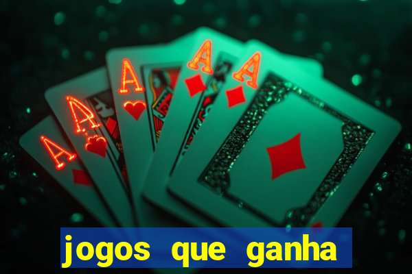 jogos que ganha dinheiro sem precisar depositar